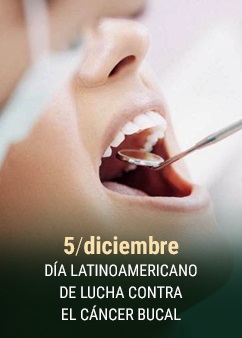 5-dic-dia-latinoamericano-de-lucha-contra-el-cancer-bucal.jpg