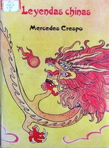 Leyendas chinas-Mercedes Crespo.jpg