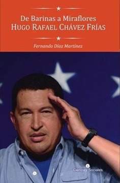 Libro De Barinas a Miraflores Hugo Rafael Chávez Frías.jpg
