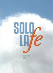 Solo la fe-Miriam Zito.jpg