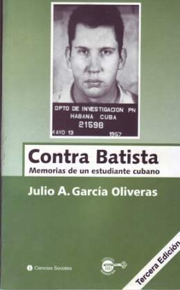 Contra Batista Memorias de un estudiante cubano.jpg