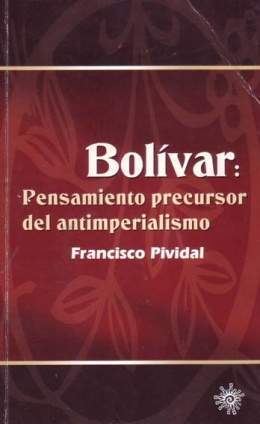 Bolivar Pensamiento precursor del antimperialismo.jpg
