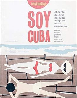 Soy Cuba El Cartel de Cine en Cuba Después de la Revolución.jpg