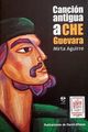 Cancion antigua a Che Guevara-Mirta Aguirre.jpg
