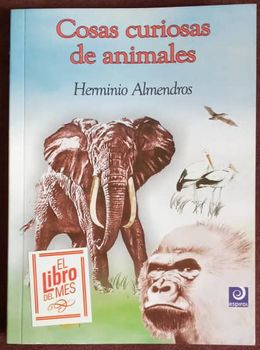 Cosas curiosas de animales-Herminio Almendros.jpg