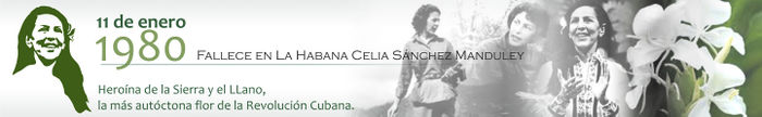 Aniversario del fallecimiento de Celia Sánchez Manduley