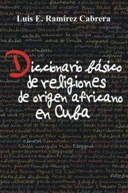 Diccionario-basico-de-religiones-de-origen-africano-en-Cuba.jpg