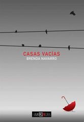 Portada del libro digital “Casas vacías”publicado por Kaja Negra en 2018.