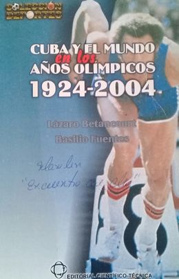 Cuba y El Mundo en los Años Olímpicos 1924-2004.jpg
