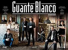 Guante Blanco (Serie).jpg