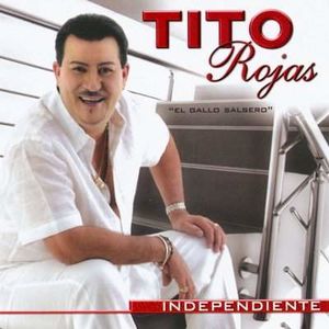 Tito-Rojas-Independiente-I.jpg