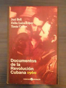 Documentos de la Revolucion Cubana 1960.jpg