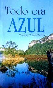 Todo era azul.jpg