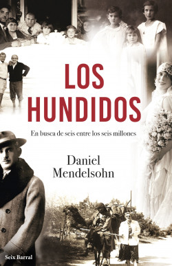 Portada los-hundidos daniel-mendelsohn 201812311007.jpg