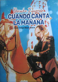 Perucho Figueredo Cuando canta la mañana-Omar Felipe Mauri.jpg
