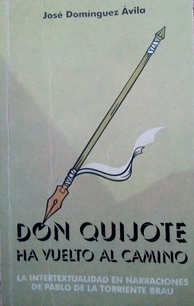 DON QUIJOTE HA VUELTO AL CAMINO-.jpg