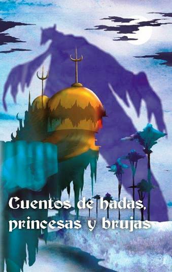 Archivo:Cuentos de hadas princesas y brujas.jpg