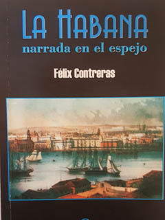 La Habana narrada en el espejo-Felix Contreras.jpg