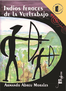 Indios feroces de la Vueltabajo.jpg