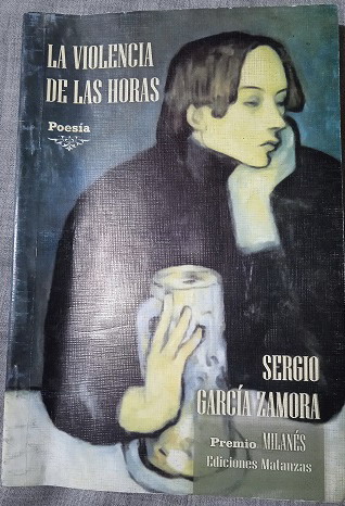 Archivo:La violencia de las horas-Sergio Garcia Zamora.jpg
