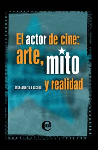 El Actor de Cine arte, mito y realidad.jpg