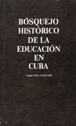 Bosquejo historico de la educacion en Cuba.JPG