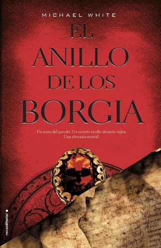 Archivo:Libro-digital-el-anillo-de-los-borgia-michael-white-18445-MLA20155544032 092014-O.jpg