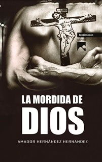 La mordida de Dios-Amador Hernandez.jpg