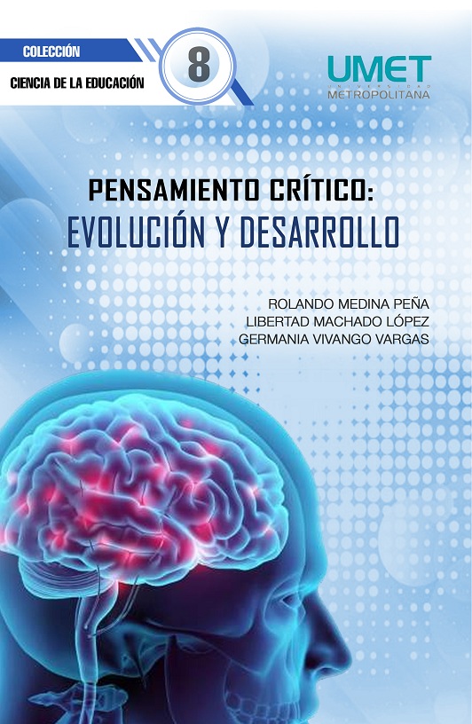 Pensamiento crítico Evolución y desarrollo EcuRed
