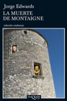 Portada la-muerte-de-montaigne jorge-edwards 201505280830.jpg