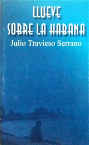 Llueve sobre La Habana-Julio Travieso.jpg