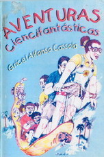 Archivo:Aventuras ciencifantasticas-Gricel Alfonso Cassola.jpg