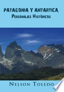 Patagonia Y Antartica, Personajes Históricos.jpg