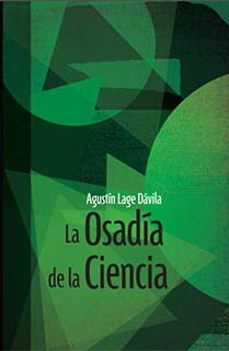 La osadia de la ciencia-Carlos Lage.jpg