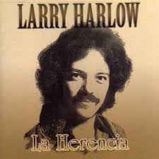 Larry Harlow - EcuRed