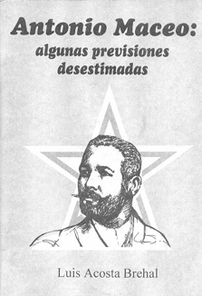 Antonio Maceo. algunas previsiones desestimadas.JPG