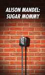 Archivo:Alison Mandel Sugarmami.jpg
