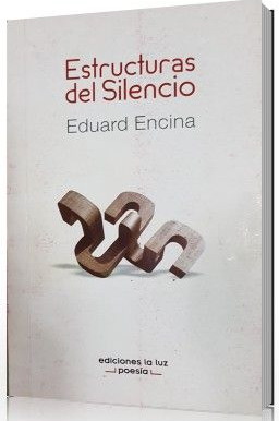 Estructuras del silencio-Eduard Encina.jpg