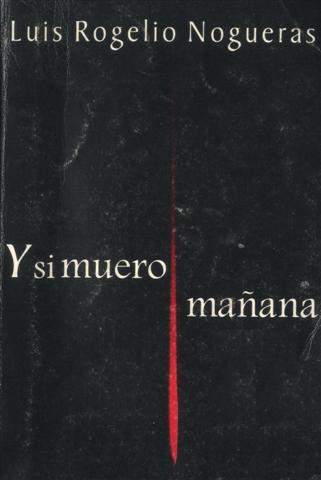 Y Si Muero Mañana Ecured