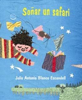 Sonar un safari-Julio Antonio Blanco.jpg