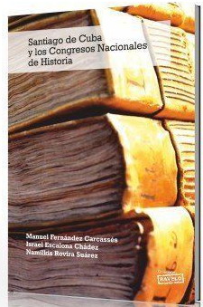 Santiago de Cuba y los Congresos Nacionales de Historia.jpg