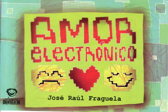 Archivo:Amor electronico-Jose Raul Fraguela.jpg