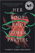 Libro Her Body and Other Parties.jpg