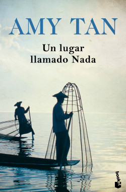 Portada un-lugar-llamado-nada amy-tan 201808282257.jpg