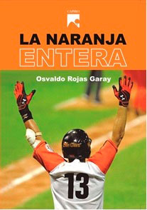 La naranja entera-Osvaldo Rojas Garay.jpg