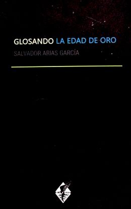 Glosando La Edad de Oro-Salvador Arias Garcia.jpg