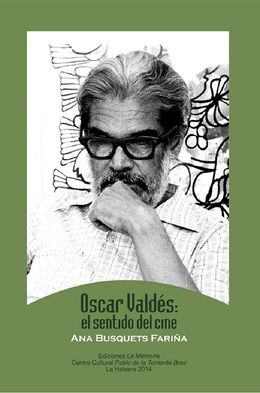 Oscar Valdés. El sentido del cine.JPG