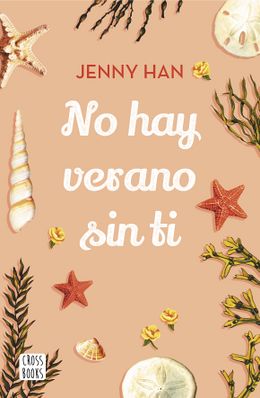Portada no-hay-verano-sin-ti jenny-han 201902271123.jpg