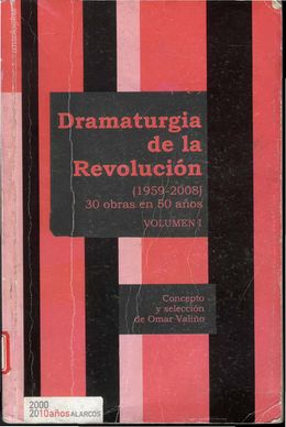 Dramaturgia de la revolucion 1959-2008.jpg
