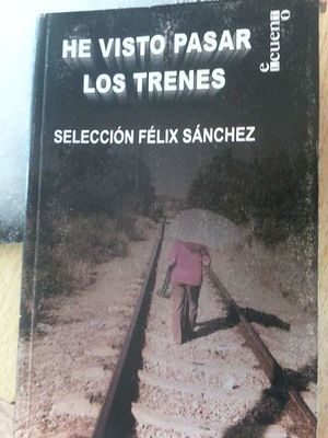 He visto pasar los trenes.jpg